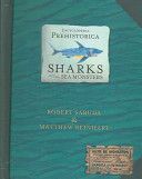 Encyclopedia Prehistorica - Sharks and Other Sea Monsters (Reinhart Matthew)(Pevná vazba)