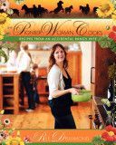 Pioneer Woman Cooks - Recipes from an Accidental Country Girl (Drummond Ree)(Pevná vazba)