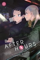 After Hours, Vol. 3 (Nishio Yuhta)(Paperback / softback)