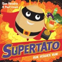 Supertato Run Veggies Run (Hendra Sue)(Paperback)