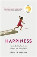 Happiness - The Crooked Little Road to Semi-Ever After (Harpham Heather)(Paperback)