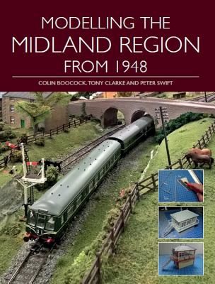 Modelling the Midland Region from 1948 (Boocock Colin)(Paperback / softback)