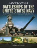 Battleships of the United States Navy (Green Michael)(Paperback)