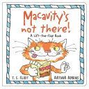 Macavity's Not There! - A Lift-the-Flap Book (Eliot T. S.)(Pevná vazba)