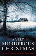 Very Murderous Christmas - Ten Classic Crime Stories for the Festive Season (Various)(Paperback / softback)