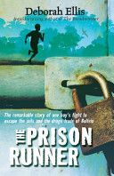Prison Runner (Ellis Deborah)(Paperback)