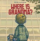 Where is Grandma?(Pevná vazba)