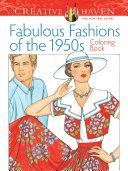 Creative Haven Fabulous Fashions of the 1950s Coloring Book (Sun Ming-Ju)(Paperback)