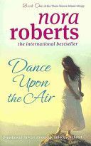 Dance Upon the Air (Roberts Nora)(Paperback)