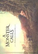 Monster Calls - The Art and Vision Behind the Film (Fez Desiree de)(Pevná vazba)