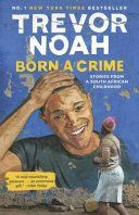 BORN A CRIME (NOAH TREVOR)(Paperback)