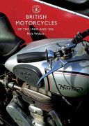 British Motorcycles of the 1940s and 50s (Walker Mick)(Paperback)