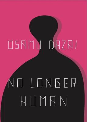 No Longer Human (Dazai Osamu)(Paperback)