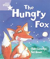 Rigby Star Guided Reception: The Hungry Fox Pupil Book (single) (Llewellyn Claire)(Paperback / softback)