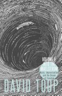 Into the Maelstrom: Music, Improvisation and the Dream of Freedom - Before 1970 (Toop David)(Paperback)