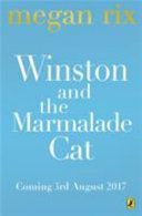 Winston and the Marmalade Cat (Rix Megan)(Paperback)