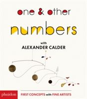 One & Other Numbers with Alexander Calder(Board book)