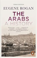Arabs - A History - Revised and Updated Edition (Rogan Eugene)(Paperback)