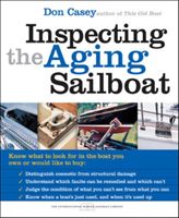 Inspecting the Aging Sailboat (Casey Don)(Paperback)