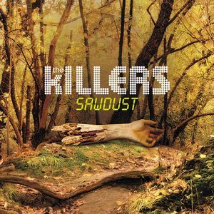 Sawdust (The Killers) (Vinyl / 12