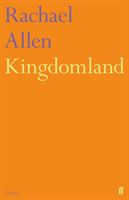 Kingdomland (Allen Rachael (Granta Online Editor))(Paperback / softback)