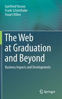 Web at Graduation and Beyond - Business Impacts and Developments (Vossen Gottfried)(Pevná vazba)