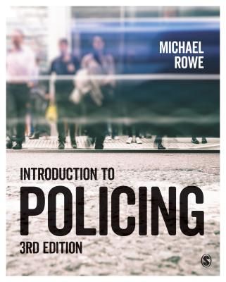 Introduction to Policing (Rowe Michael)(Paperback)
