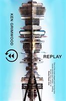 Replay (Grimwood Ken)(Paperback / softback)
