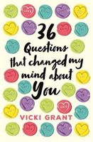 36 Questions That Changed My Mind About You (Grant Vicki)(Paperback)