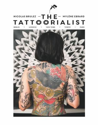 Tattoorialist - Berlin, London, New York, Tokyo, Paris (Brulez Nicolas)(Pevná vazba)