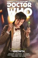 Doctor Who - The Eleventh Doctor: The Sapling Volume 1: Growth - Growth (Paknadel Alex)(Paperback)