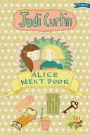 Alice Next Door (Curtin Judi)(Paperback)