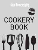 Good Housekeeping Cookery Book (Good Housekeeping Institute)(Pevná vazba)