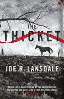 Thicket (Lansdale Joe R.)(Paperback)
