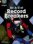Project X Origins: Gold Book Band, Oxford Level 9: Head to Head: an A-Z of Record Breakers (Rhodes Chloe)(Paperback)