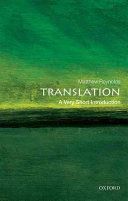 Translation: A Very Short Introduction (Reynolds Matthew)(Paperback)