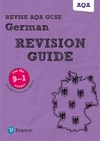 REVISE AQA GCSE (9-1) German Revision Guide (Lanzer Harriette)(Mixed media product)