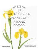 Wild and Garden Plants of Ireland (Walsh Wendy F.)(Pevná vazba)