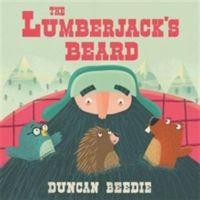 Lumberjack's Beard (Beedie Duncan)(Paperback)