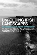 Unfolding Irish Landscapes - Tim Robinson, Culture and Environment (Gladwin Derek)(Paperback)