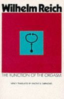 Function of the Orgasm (Reich Wilhelm)(Paperback)