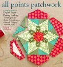 All Points Patchwork (Gilleland Diane)(Paperback)