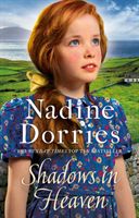 Shadows in Heaven - A gritty family drama from the Sunday Times bestseller (Dorries Nadine)(Paperback / softback)