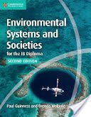 Environmental Systems and Societies for the IB Diploma Coursebook (Guinness Paul)(Paperback)
