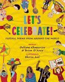 Let's Celebrate! - Festival Poems from Around the World (Chatterjee Debjani)(Paperback)