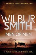 Men of Men - The Ballantyne Series 2 (Smith Wilbur)(Paperback)