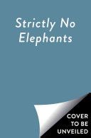 Strictly No Elephants (Mantchev Lisa)(Pevná vazba)