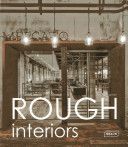 Rough Interiors (Kramer Sibylle)(Pevná vazba)