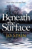 Beneath the Surface (Spain Jo)(Paperback)
