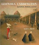Leonora Carrington - Surrealism, Alchemy and Art (Aberth Susan)(Paperback)